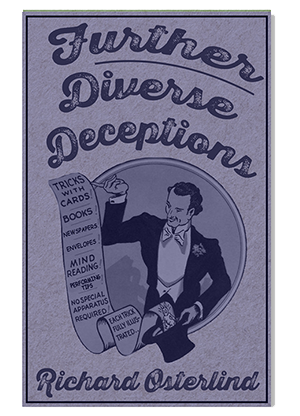 Further Diverse Deceptions