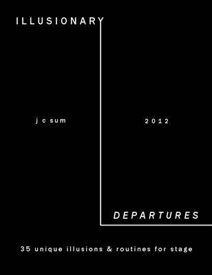 Illusionary Departures 2012