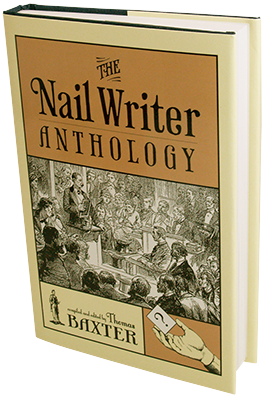 Nail Writer Anthology Revisited